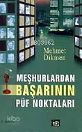 Meşhurlardan Başarının Püf Noktası