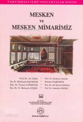 Mesken ve Mesken Mimarimiz | benlikitap.com