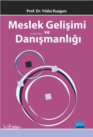 Meslek Gelişimi ve Danışmanlığı | benlikitap.com