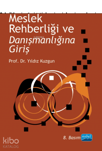 Meslek Rehberliği ve Danışmanlığına Giriş | benlikitap.com