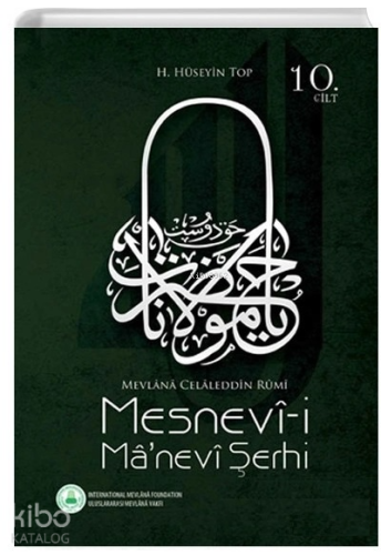 Mesnevi-i Ma'nevi Şerhi 10. Cilt