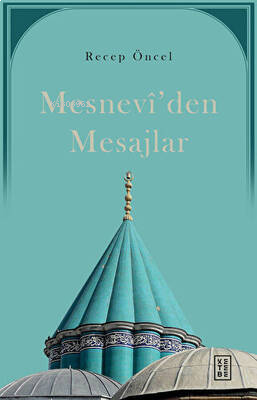 Mesnevi'den Mesajlar