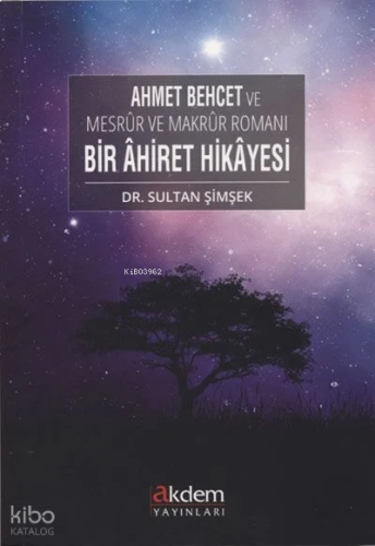 Mesrur ve Makrur Romanı Bir Ahiret Hikayesi (Arapça)