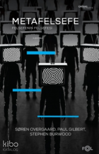 Metafelsefe - Felsefenin Felsefesi