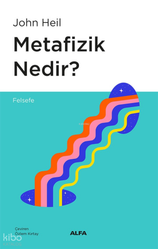 Metafizik Nedir?