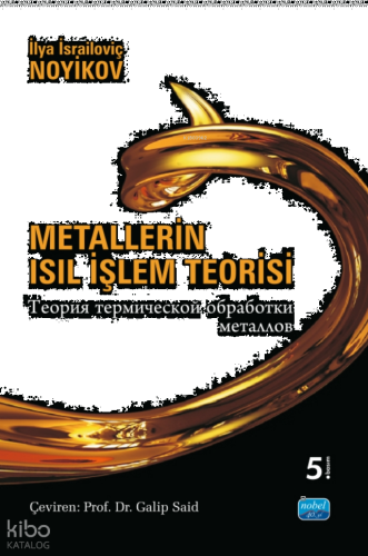 Metallerin Isıl İşlem Teorisi