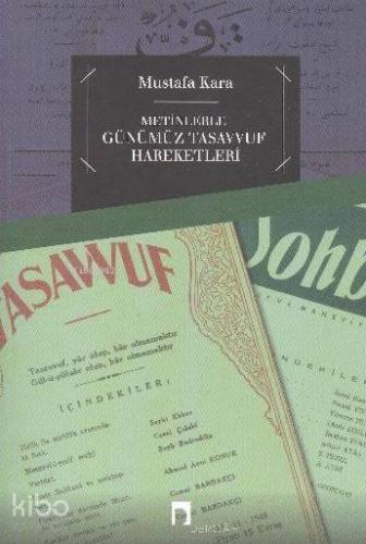 Metinlerle Günümüz Tasavvuf Hareketleri (1839-2000)