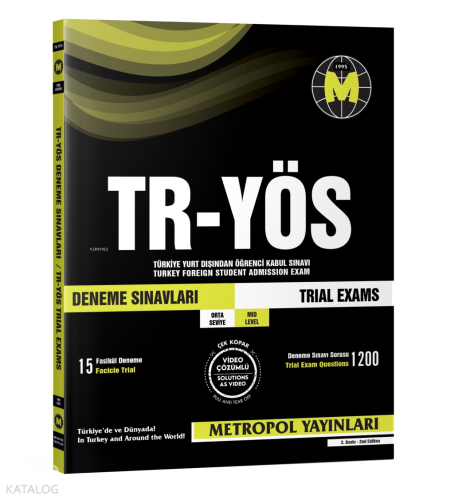 Metropol TR-YÖS Deneme Sınavları (Orta Seviyesi) (15 Fasikül Deneme) |