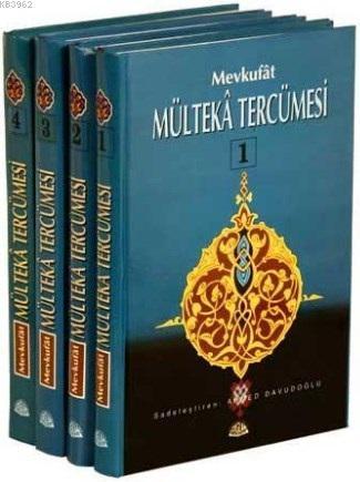 Mevkufat Mülteka Tercümesi (4 Cilt, Şamua)