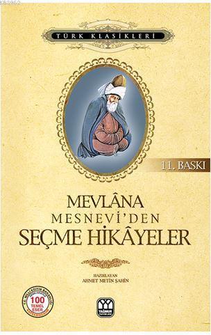 Mevlana Mesnevi'den Seçme Hikayeler | benlikitap.com