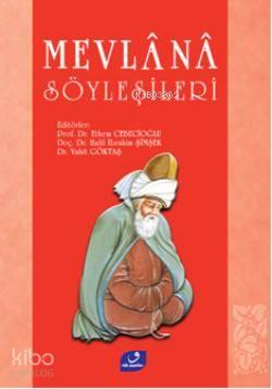 Mevlana Söyleşileri