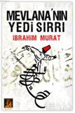 Mevlana'nın Yedi Sırrı (Cep Boy) | benlikitap.com
