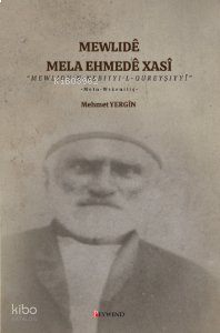 Mewlida Mela Ehmedê Xasî | benlikitap.com