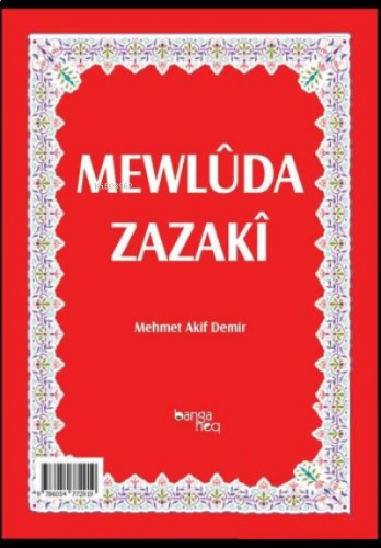 Mewluda Zazaki | benlikitap.com