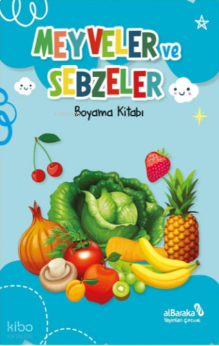 Meyveler ve Sebzeler - Boyama Kitabı | benlikitap.com