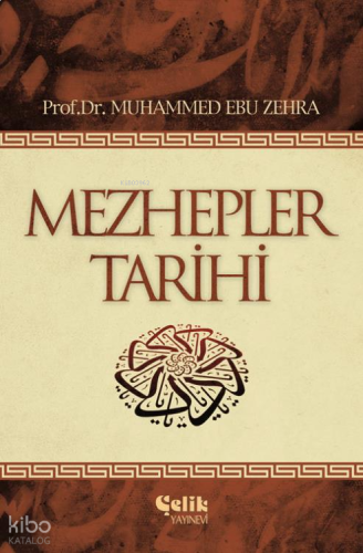 Mezhepler Tarihi | benlikitap.com