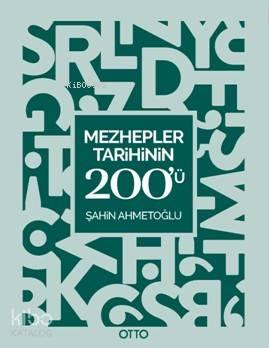 Mezhepler Tarihinin 200'ü; Kavram Haritaları