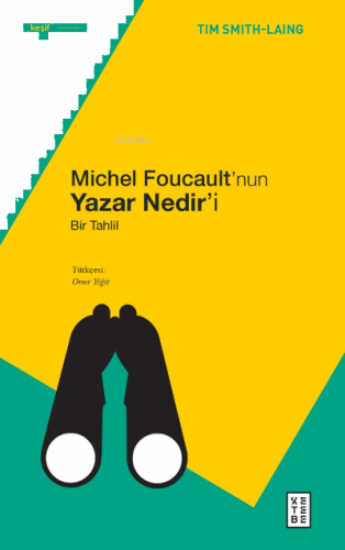 Michel Foucault’nun Yazar Nedir’i;Bir Tahlil | benlikitap.com