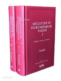 Milletler ve Hükümdarlar Tarihi; Târîhu'l-ümem ve'l-mülûk (2 cilt)