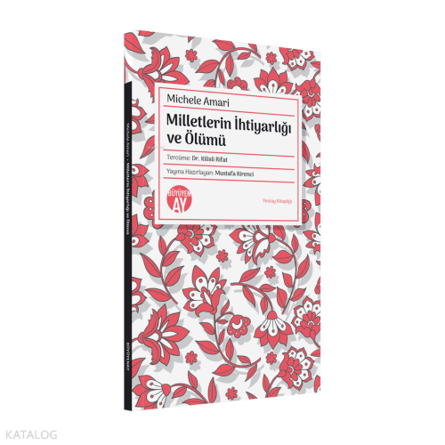Milletlerin İhtiyarlığı ve Ölümü;Yeniay Kitaplığı: 2