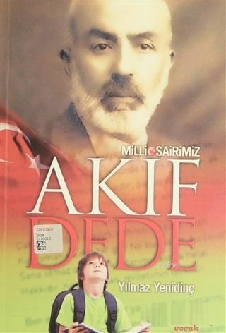 Milli Şairimiz Akif Dede | benlikitap.com