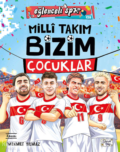 Milli Takım - Bizim Çocuklar | benlikitap.com