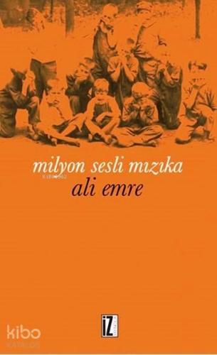 Milyon Sesli Mızıka | benlikitap.com