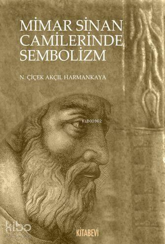 Mimar Sinan Camilerinde Sembolizm