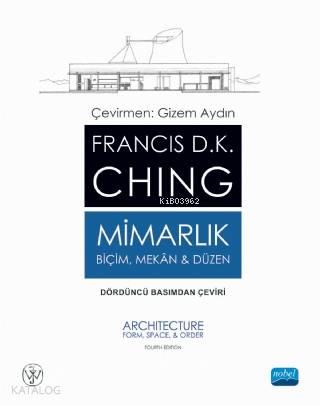 Mimarlık - Biçim Mekan ve Düzen