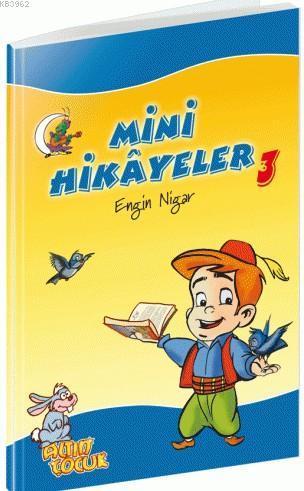Mini Hikayeler - 3 | benlikitap.com