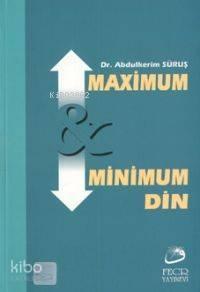 Minimum ve Maximum Din