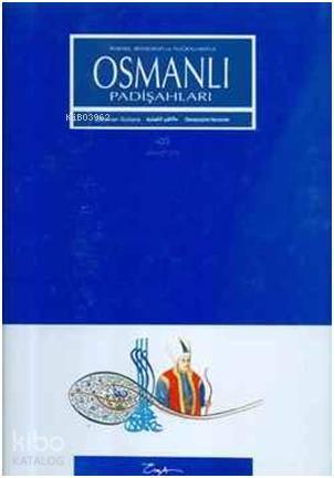 Minyatürlerle Osmanlı Padişahları | benlikitap.com