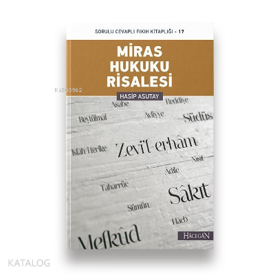 Miras Hukuku Risalesi Sorulu Cevaplı Fıkıh Kitaplığı - 17