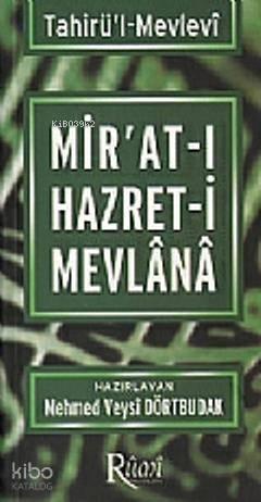 Mir'at-ı Hazret-i Mevlana | benlikitap.com