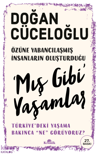 Mış Gibi Yaşamlar