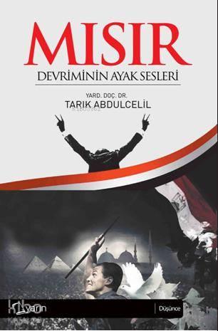 Mısır Devrimin Ayak Sesleri