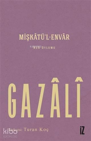 Mişkatü'l-Envar | benlikitap.com