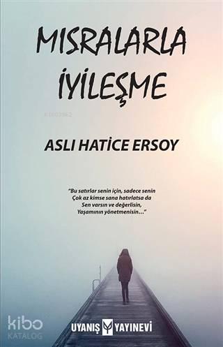 Mısralarla İyileşme