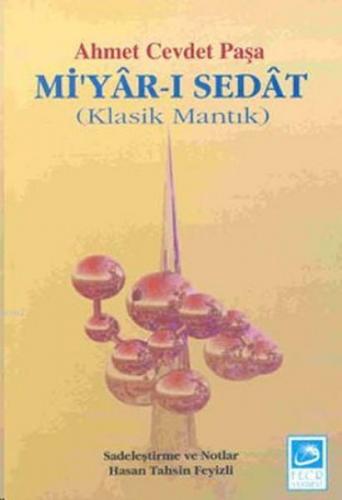 Mi'yar-ı Sedat Klasik Mantık | benlikitap.com