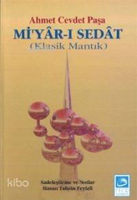 Miyar-ı Sedat; Klasik Mantık | benlikitap.com