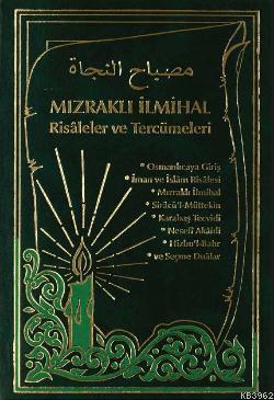 Mızraklı İlmihal Risaleler ve Tercümeleri