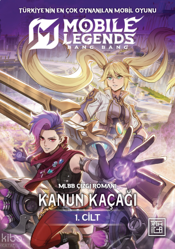 Mobile Legends: Bang Bang – Kanun Kaçağı