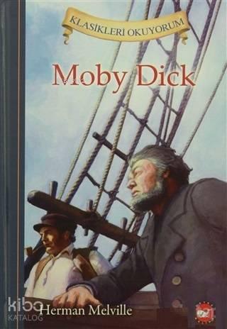 Moby Dick; Klasikleri Okuyorum | benlikitap.com