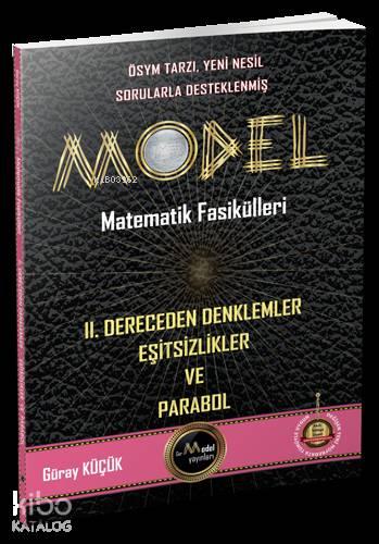 Model Yayınları Matematik Fasikülleri 2. Dereceden Denklemler Eşitsizl