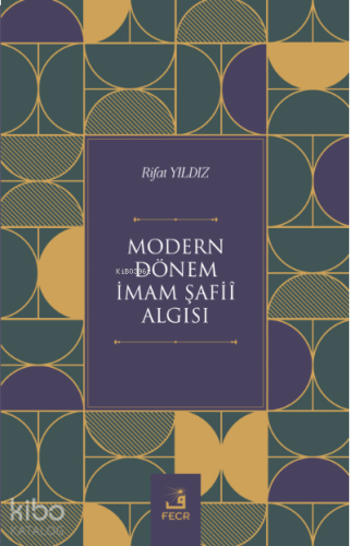 Modern Dönem İmam Şafiî Algısı | benlikitap.com