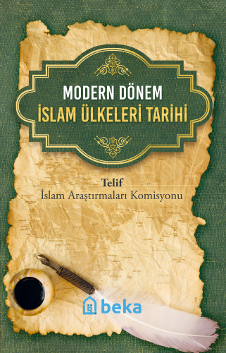 Modern Dönem İslam Ülkeleri Tarihi | benlikitap.com