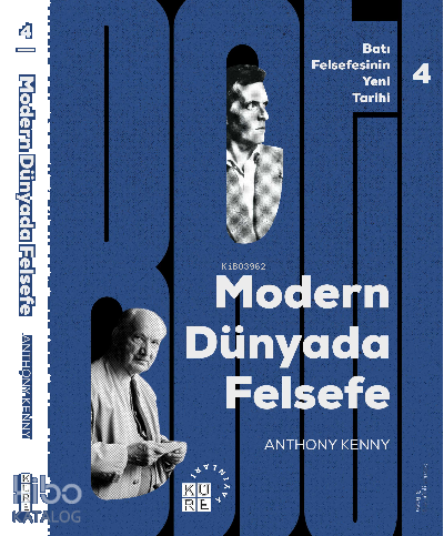 Modern Dünyada Felsefe Batı Felsefesinin Yeni Tarihi 4 Cilt