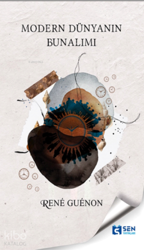 Modern Dünyanın Bunalımı | benlikitap.com