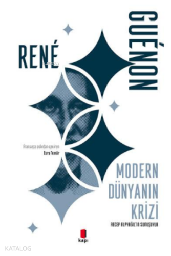 Modern Dünyanın Krizi