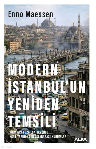 Modern İstanbul'un Yeniden Temsili